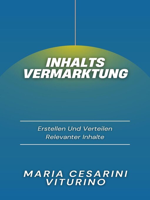 Title details for Inhaltsvermarktung by Maria Cesarini Viturino - Available